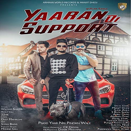  Yaaran Di Support by William Saroya